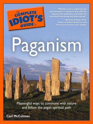 cover image of The Complete Idiot's Guide to Paganism